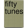 Fifty Tunes by Sourindro Mohun Tagore