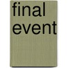 Final Event door Robert E. Cox