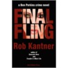 Final Fling door Rob Kantner