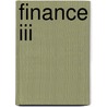 Finance Iii door Onbekend