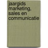 Jaargids marketing, sales en communicatie