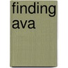 Finding Ava door Kathy Rodgers
