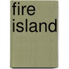 Fire Island by Mitzi Pool Bridges