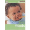 First Foods door Dr Miriam Stoppard