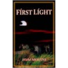 First Light by M. Mertins