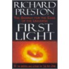 First Light by Richard Preston