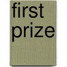 First Prize door Edward Cline