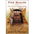 Five Scalps