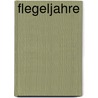 Flegeljahre by Jean Paul