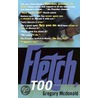 Fletch, Too door Gregory McDonald