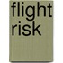 Flight Risk