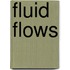 Fluid Flows