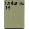 Fontanka 16 door Sergei Stepanov
