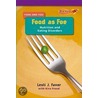 Food as Foe by Lesli J. Favor