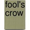 Fool's Crow door Thomas Mails