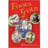 Fool's Gold by David Calcutt