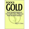 Fool's Gold door Roy V. Dent