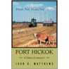 Fort Hickok door Ivan D. Matthews