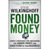 Found Money door Steve Wilkinghoff