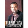 Foundations by Derron Strickland