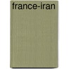 France-Iran by F. Hellot-Bellier