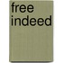 Free Indeed