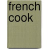 French Cook door Louis Eustache Ude