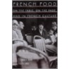 French Food door Lawrence R. Schehr