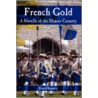 French Gold by David Kenney
