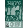 French Silk door Sandra Brown