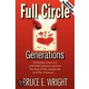 Full Circle door Bruce E. Wright