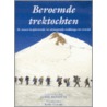Beroemde trektochten