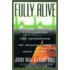 Fully Alive
