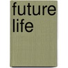 Future Life door F. Claude Kempson