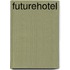 FutureHotel