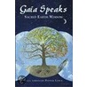 Gaia Speaks by Pepper Lewis