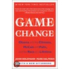 Game Change door Mark Halperin