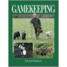 Gamekeeping door David Hudson