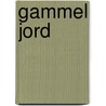 Gammel Jord by Hans Ernst Kinck