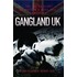 Gangland Uk