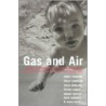 Gas And Air by Margo Daly