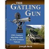 Gatling Gun by Joseph Berk