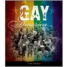 Gay America door Linas Alsenas