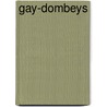 Gay-Dombeys by Sir Harry Hamilton Johnston