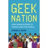 Geek Nation door Angela Saini