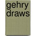 Gehry Draws
