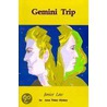 Gemini Trip door Janice Law
