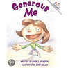 Generous Me by Mary E. Pearson