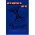 Genesis Six