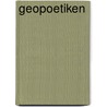 Geopoetiken door Onbekend